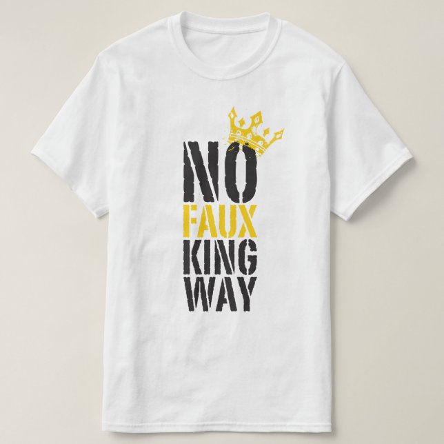 Camiseta sem rei falso caminho (Frente do Design)