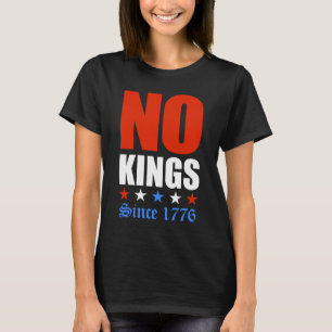 Camiseta Sem Reis Desde 1776