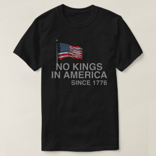 Camiseta Sem reis na América desde 1776