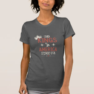 Camiseta Sem reis na América desde 1776 Cinzas escuras