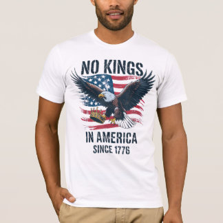 Camiseta Sem Reis Na América Desde 1776 Sem Reis