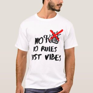Camiseta Sem reis, sem regras