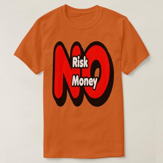 Camiseta Sem risco de dinheiro (Frente do Design)