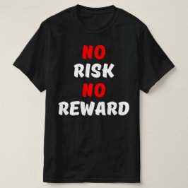 CAMISETA SEM RISCO NENHUMA RECOMPENSA