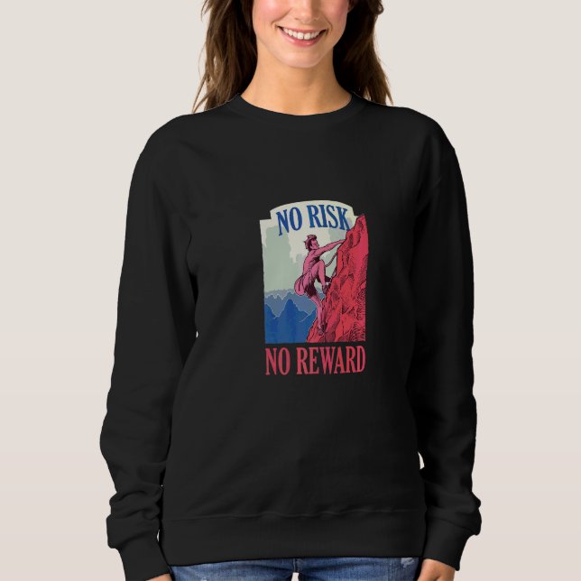 Camiseta Sem Risco Sem Recompensa Escalando Montanhas   (Frente)