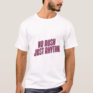 Camiseta Sem Ritmo De Corrida