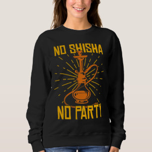 Camiseta Sem Shisha Nenhuma Festa Hookah Pipe de Água