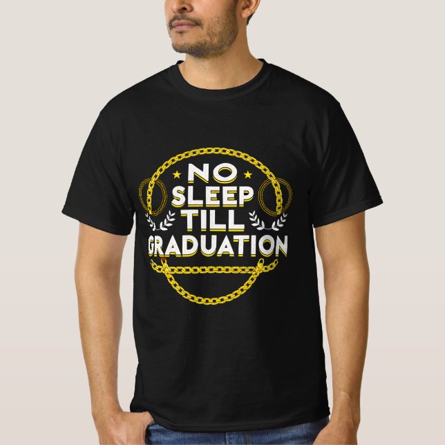 Camiseta Sem Sono Até a Formatura (Frente)