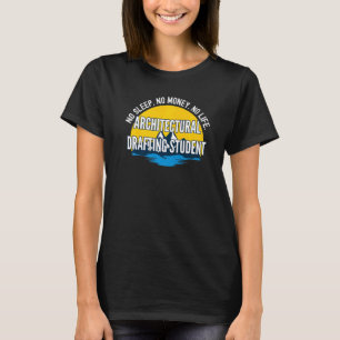 Camiseta Sem Sono Sem Dinheiro Sem Vida Elaboração Arquitet