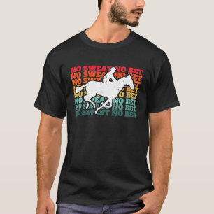Camiseta Sem suor sem aposta de corrida de cavalos