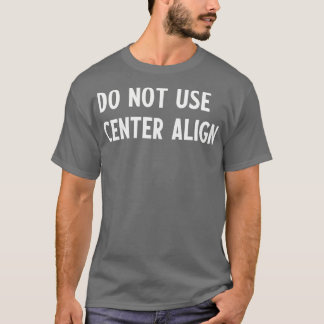 Camiseta sem tipografia de alinhamento central
