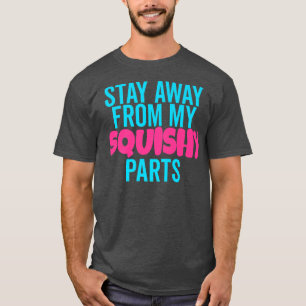 Camiseta Sem Tocar Fique Longe De Minhas Mulheres De Peças 