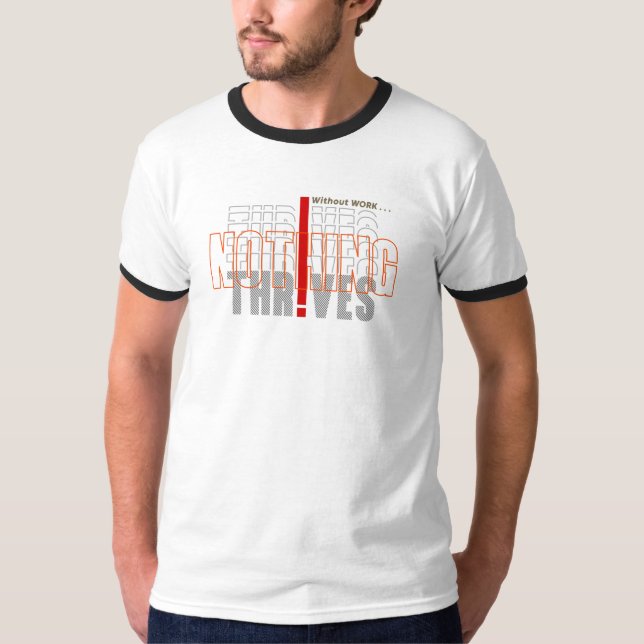 Camiseta Sem trabalho nada prospera | Dedo masculino (Frente)