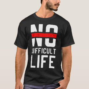Camiseta Sem vida difícil