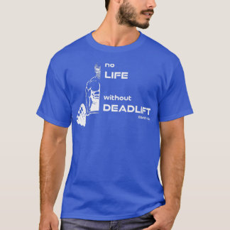 Camiseta Sem vida sem desmoronamento, malhação de motivação