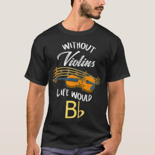 Camiseta Sem Violinos A Vida Bb