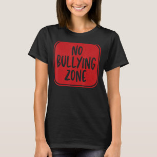 Camiseta Sem Zona De Bullying Para Paragem Anti-Bullying F