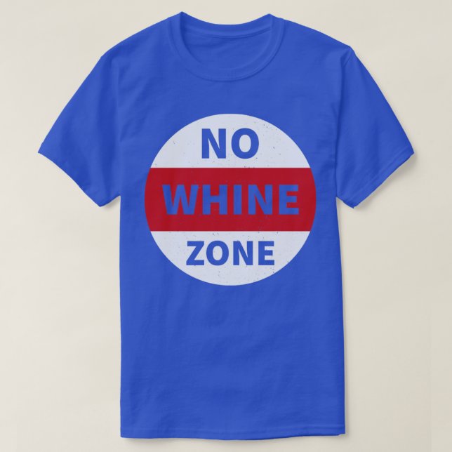 Camiseta Sem Zona de Whine (Frente do Design)