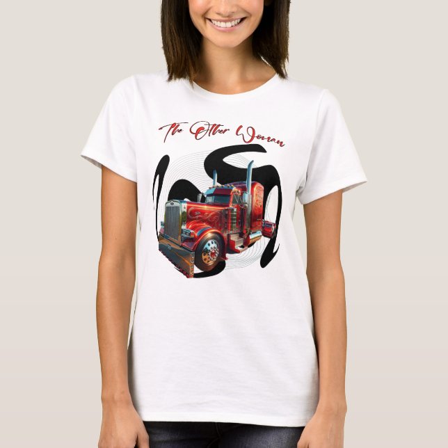 Camiseta Semi Truck, A Outra Mulher (Frente)