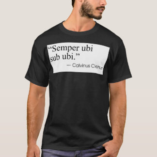Camiseta Semper ubi sub ubi