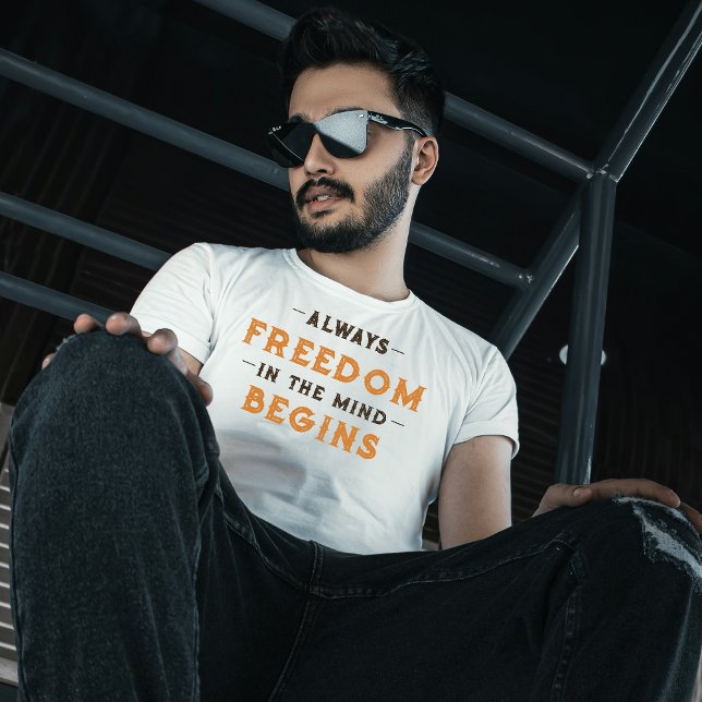 Camiseta Sempre a liberdade na mente começa (boys are always freedom.)