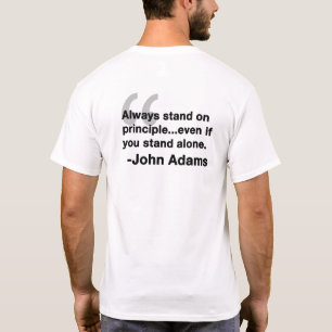 Camiseta Sempre Aguarde a Citação do Princípio - John Ad