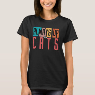 Camiseta Sempre Animado Para Gatos - Design Divertido