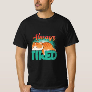 Camiseta Sempre cansado