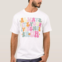 Camiseta Sempre Cite Suas Provas Bruh Professor De Inglês