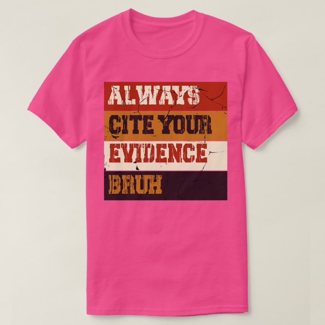 Camiseta Sempre Cite Suas Provas Professores Engraçados (Frente do Design)