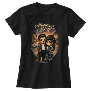 Camiseta Sempre e Para Sempre