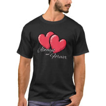 Camiseta Sempre e Para Sempre - Gráfico de Coração