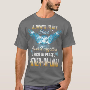 Camiseta Sempre Em Meu Coração Descanse Em Paz, PadreInLaw