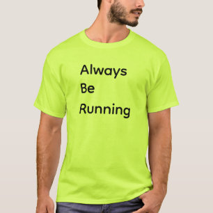 Camiseta Sempre Estar Correndo