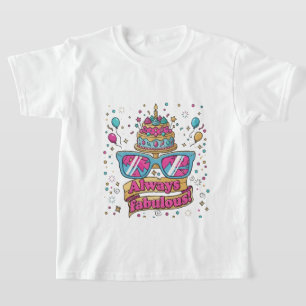 Camiseta Sempre Fabulosa Festa de Aniversário Coroa