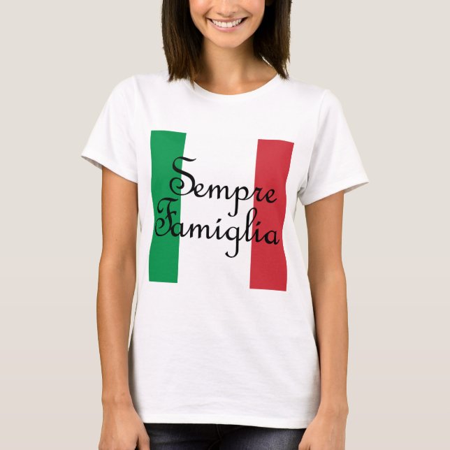 Camiseta Sempre Famiglia e a bandeira italiana (Frente)