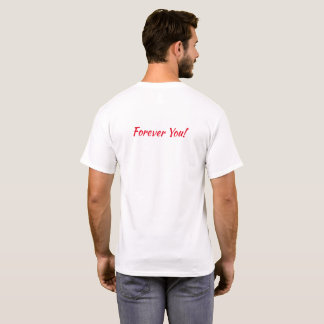 Camiseta Sempre fica com você para sempre