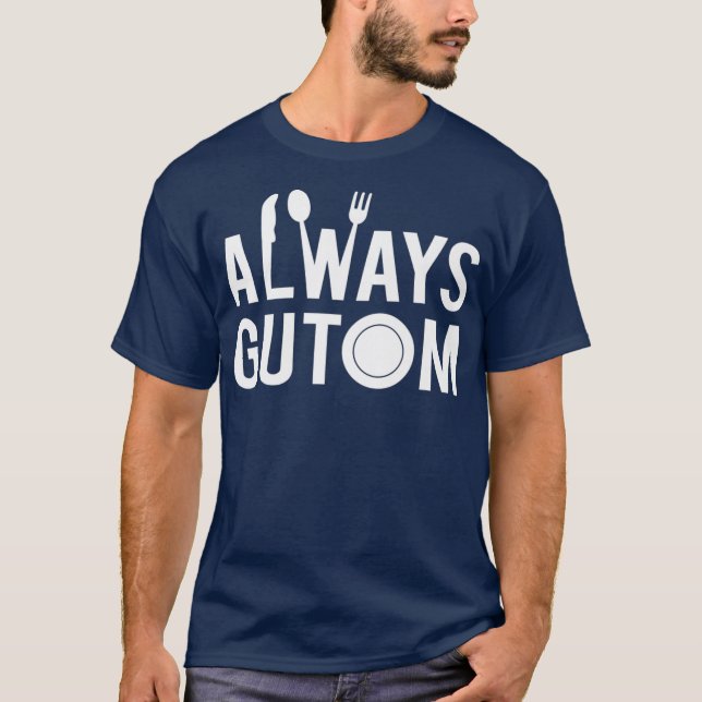 Camiseta Sempre Gutom Filipino Comida Filipinas Adobo (Frente)