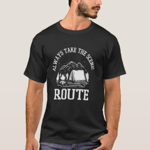 Camiseta Sempre Pegue a Rota Panorâmica Hiking Camping