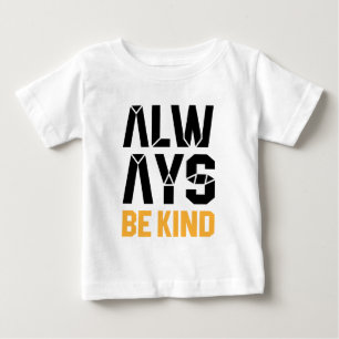 Camiseta Sempre Seja gentil