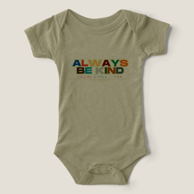 Camiseta Sempre Seja gentil com aspas unisex/Adulto e crian (Design frontal)