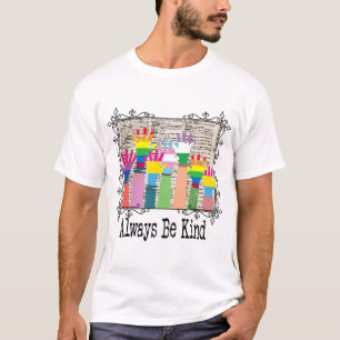 Camiseta Sempre Seja Gentil - LGBTQIA O Amor Vence