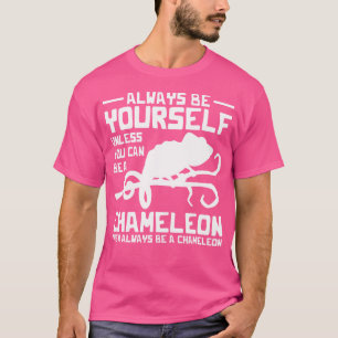 Camiseta Sempre Seja Seu Camaleão