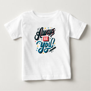 Camiseta Sempre Seja Você