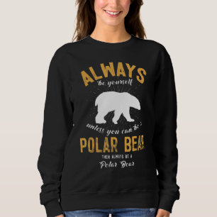 Camiseta Sempre Seja Você Mesmo a Menos Que Você Possa Ser