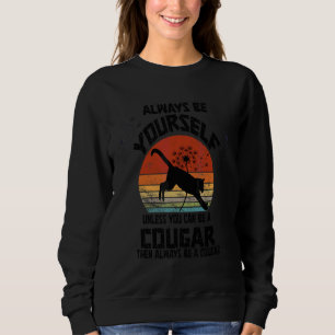Camiseta Sempre Seja Você Mesmo a Menos Que Você Possa Ser