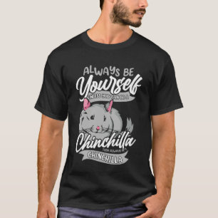 Camiseta Sempre Seja Você Mesmo a Menos Que Você Possa Ser
