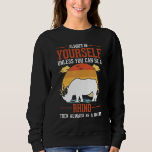 Camiseta Sempre Seja Você Mesmo A Não Ser Que Possa Ser Um