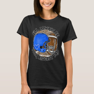 Camiseta Sempre serei O Seu Maior Futebol Fã Com Ouvidos.