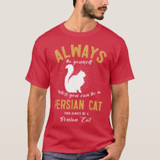 Camiseta Sempre Seu, a Menos Que Você Possa Ser Um Gato Per